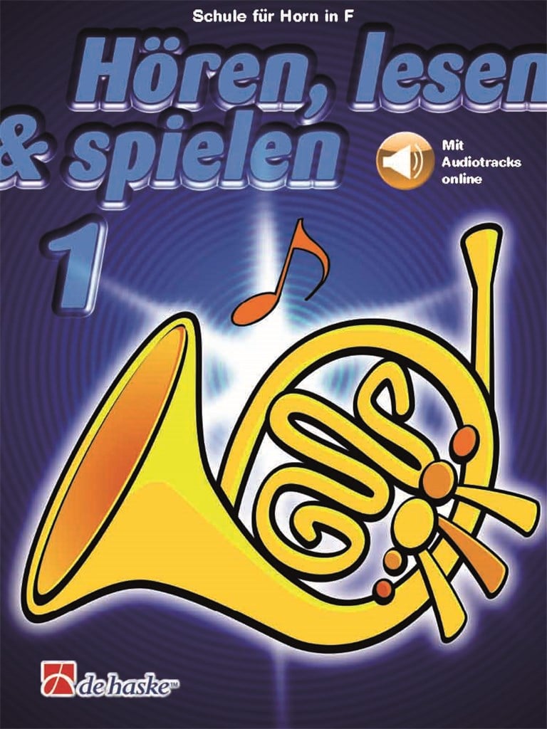 Hören, lesen & spielen 1 Horn in F
